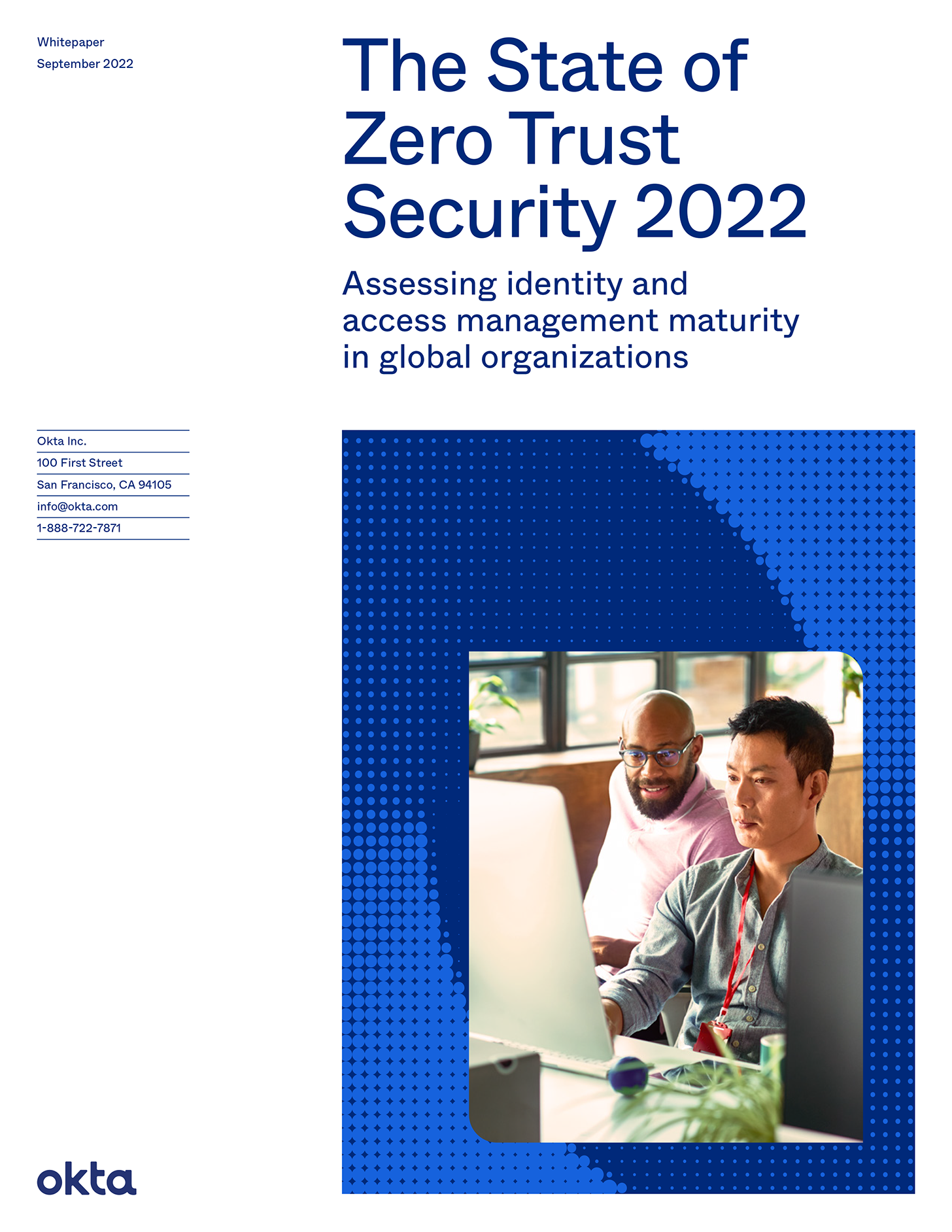 The State of Zero Trust Security 2022 Okta